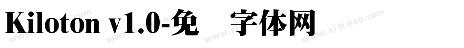 Kiloton v1.0字体转换